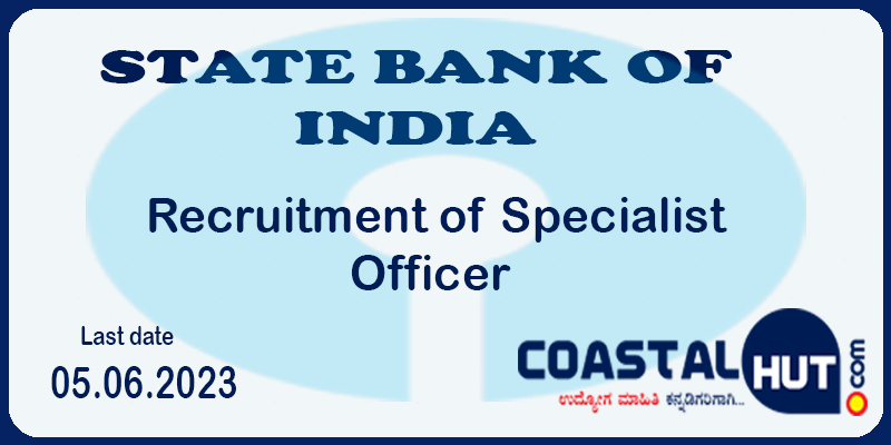 State Bank of India (SBI) Recruitment of Specialist Officers