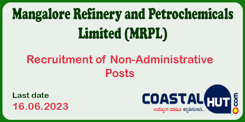 Recruitment of Non-Administrative Posts in MRPL, Mangalore
