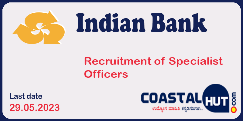 Recruitment of Specialist Officers at Indian Bank