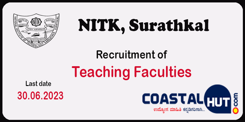 Recruitment of Teaching Faculties in NITK, Surathkal