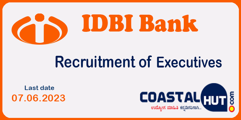 IDBI Bank Recruitment of Executives – 1036 Posts for Graduates