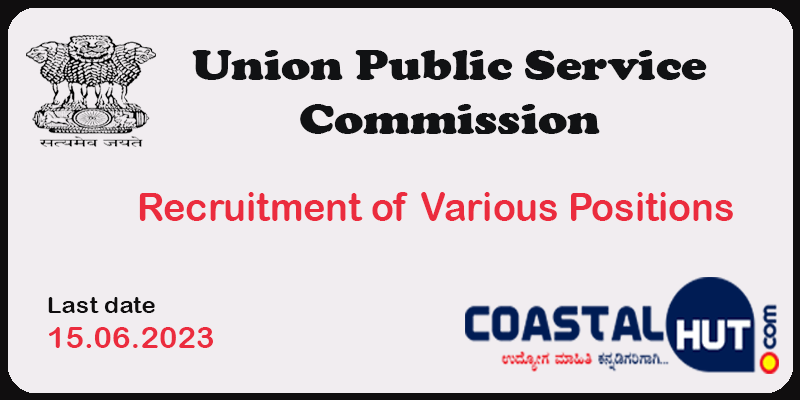UPSC Examinations – Recruitment of Various Positions